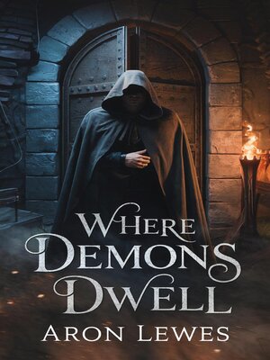 cover image of Where Demons Dwell